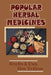 Popular Herbal Medicines: Benefits & Uses, How To Grow: Wild Herbs Useful For Modern Problems by Jason Cackett