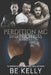 Perdition MC Shifter Series: Books 1-3 by Be Kelly