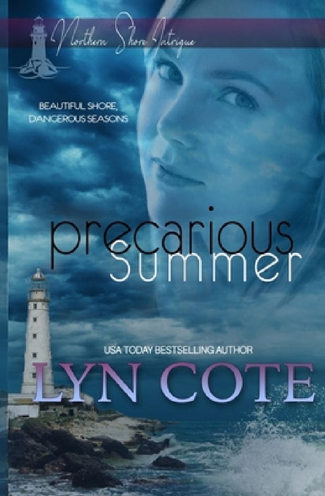 Precarious Summer: Clean Romance Mystery by Lyn Cote