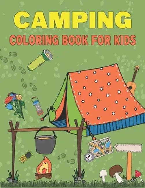 Camping Coloring Book For Kids: 50 Cute Summer Illustrations of Kids Camping by Rr Publications