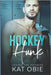 Hockey Hunk by Obie, Kat