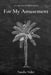 For My Amusement by Natalie Nider