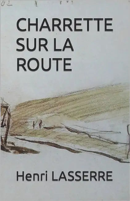 Charrette Sur La Route by Lasserre, Henri