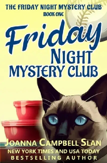 The Friday Night Mystery Club by Joanna Campbell Slan