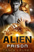 Alien Prison by Tracy Lauren