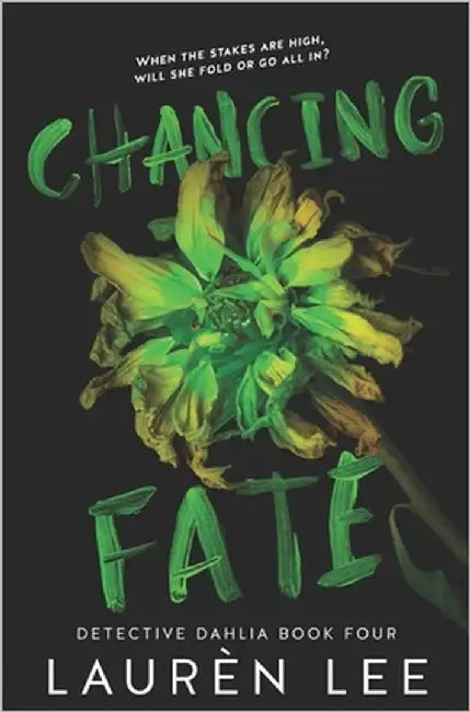 Chancing Fate by Lee, Laurèn