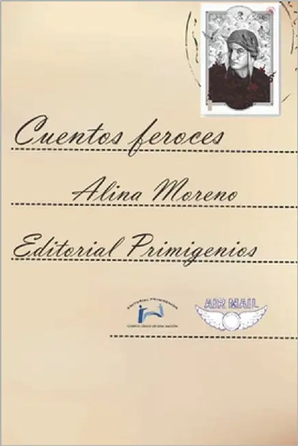 Cuentos feroces by Casanova Ealo, Eduardo René