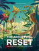 The Archetypal Reset by Edward Schellhammer