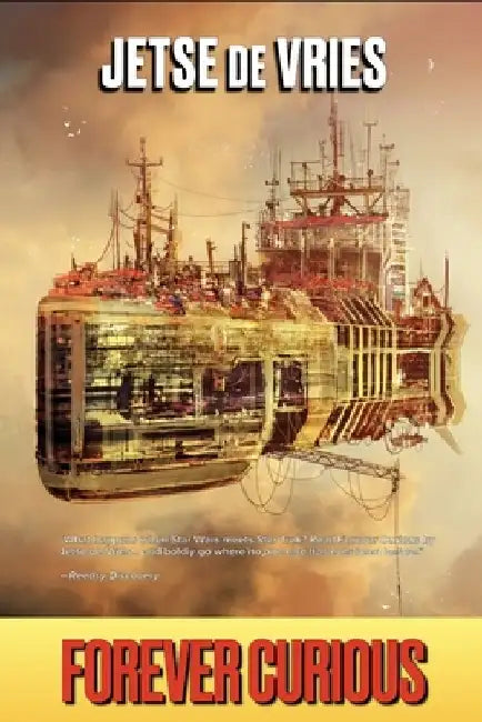 Forever Curious: Part 1 of the Forever Series by Jetse De Vries