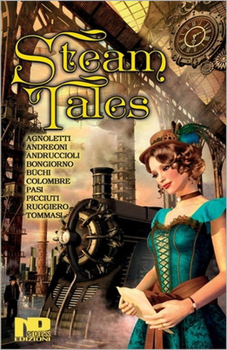 Steam Tales by Fabio Andruccioli, Donato Ruggiero, Alberto Büchi