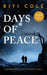 Days of Peace: A lyrical stressbuster from "The Paradise Gate Show" by Biyi Cole