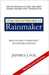 Cómo Transformarse En Rainmaker: Reglas para conseguir y mantener clientes by Fox, Jeffrey J.