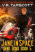 Jane in Space: Jane Bond Book 5 - Humorous Science Fiction by V. R. Tapscott