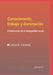 Conocimiento, trabajo y dominación: Construcción de la desigualdad social by Horacio Corti, Liliana D. Constante
