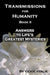 Transmissions for Humanity Book II: Answers to Life's Greatest Mysteries by Vickie Verlie