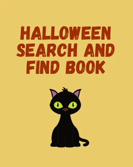 Halloween Search And Find Book: Spooky eerie Hidden Pictures for Kids by Kitten Fisher