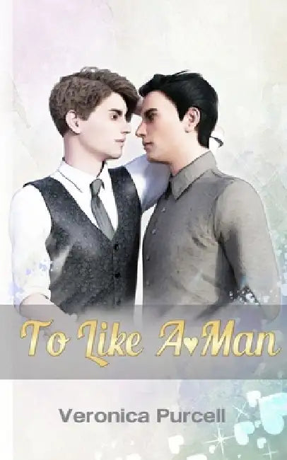 To Like A-Man by Veronica Purcell