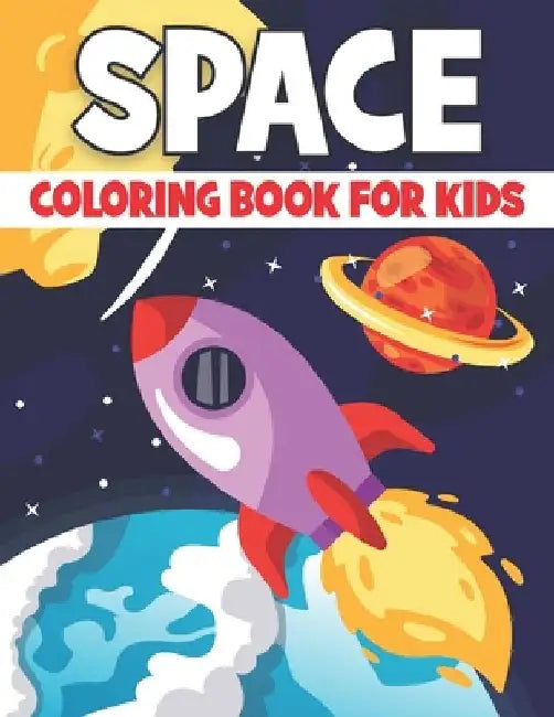 Space Coloring Book For Kids: Large Space Coloring Book by Rr Publications