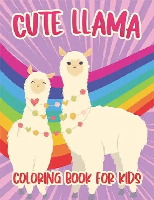 Cute Llama Coloring Book For Kids: Amazing drawable Llama book for kids by Rr Publications