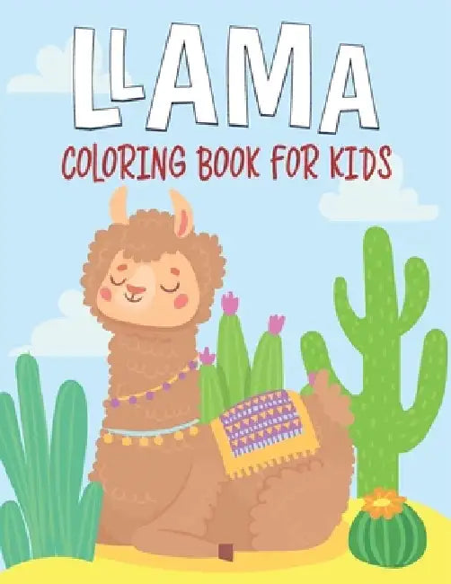 Llama Coloring Book For Kids: fantastic and terrific Llama Coloring Book For Kids by Rr Publications