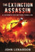 The Extinction Assassin: A Seventh Extinction Thriller by John Lenardon