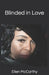 Blinded in Love by Ellen McCarthy