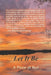 Let it Be: A Place of Rest by Twila Jensen