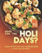 Home for the Holidays?: Feast Your Eyes on Thanksgiving Side Dish Recipes by Matthew Goods