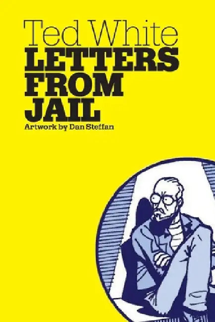 Letters from Jail by Dan Steffan