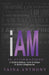 I Am: 40 Affirmations to Build Confidence, Grow Gratitude, and Receive Manifestation by Adrienne E. Bell