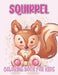 Squirrel Coloring Book For Kids: amazing drawable Squirrel book for kids by Rr Publications