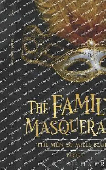 The Family Masquerade by Kemely Parfrey, Debra Christensen, K. K. Heuser