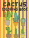 Cactus Coloring Book: Coloring Book filled with Cactus designs by Rr Publications