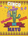 Cinco De Mayo Coloring Book: Contains Some Facts About the Maxican Holiday by Rr Publications