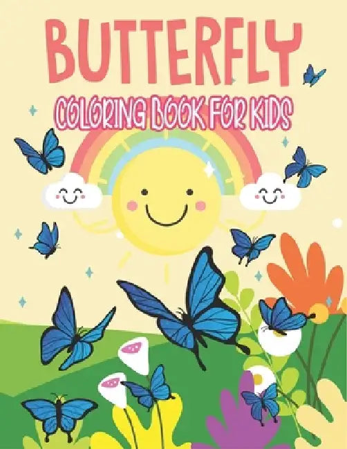 Butterfly Coloring Book For Kids: Cute Butterfly Coloring Pages by Rr Publications