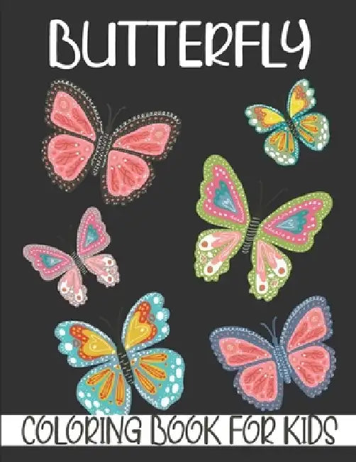 Butterfly Coloring Book For Kids: Coloring Book filled with Butterfly designs by Rr Publications