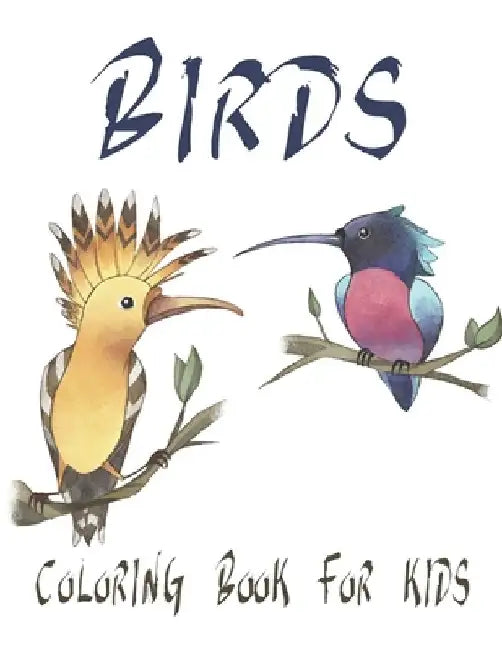 Birds Coloring Book For Kids: Large Bird Coloring Book by Rr Publications