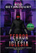 Terror en la Iglesia by Betancourt, Rod