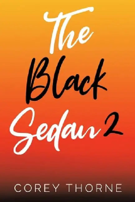 The Black Sedan 2 by Corey Thorne