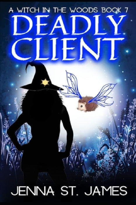Deadly Client by Jenna St James