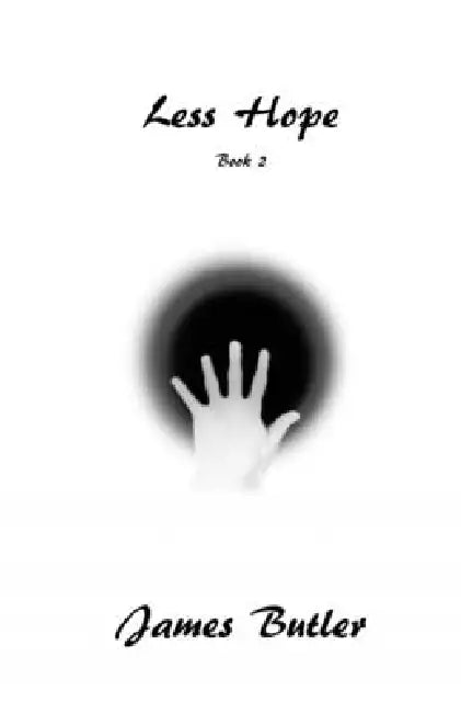 Less Hope by James Butler