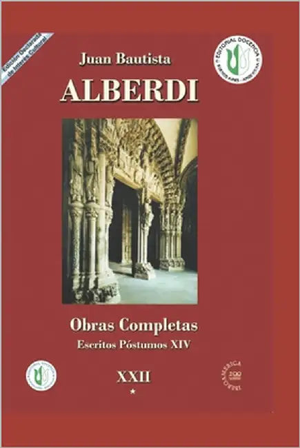 Obras completas: Escritos Póstumos XIV by Alberdi, Juan Bautista