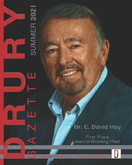 The Drury Gazette SUMMER 2021 by David C. Hay