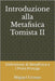Introduzione alla Metafisica Tomista 2: Definizione di Metafisica e I Primi Principi by Grosso, Miguel