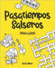 Pasatiempos Salseros: Música y Baile by Delhom, Saúl