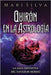 Quirón en la astrología: La guía definitiva del sanador herido by Silva, Mari