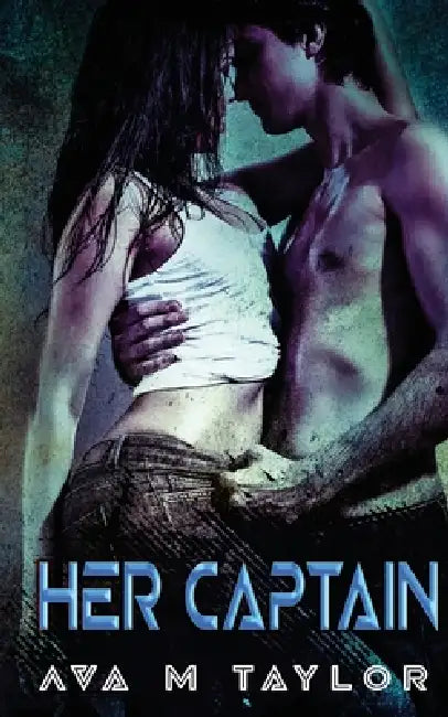 Her Captain by Ava M. Taylor
