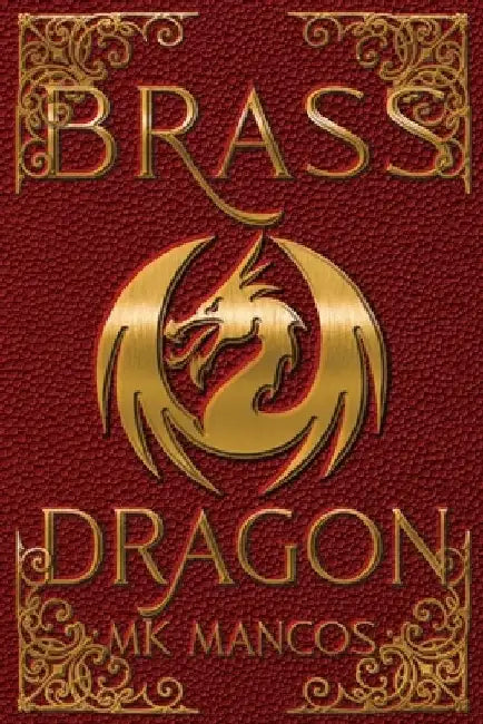 Brass Dragon by Mk Mancos