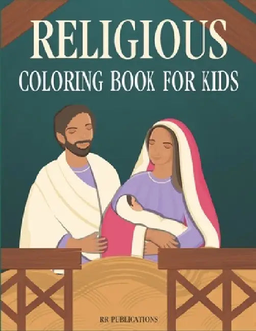 Religious Coloring Book for kids: Christ is born coloring book for kids by Rr Publications