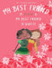 MY BEST FRIEND IS BLACK and MY BEST FRIEND IS WHITE by Efim; Cooper, Tom Sandler